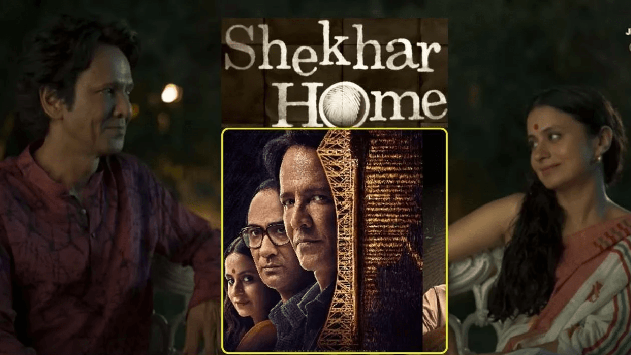Shekhar Home: Unleashing The Hidden Stories